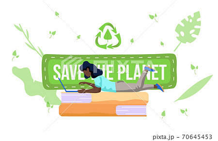 Save the planet concept. Environmentally friendly products. Waste recycling. Girl freelancer works Save the planet concept. Environmentally friendly products. Waste recycling. Girl freelancer works 70645453