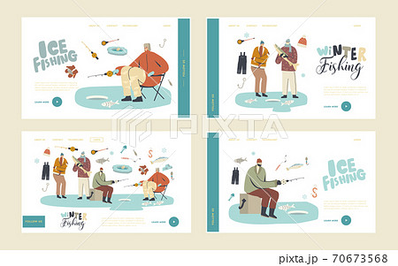 Characters Winter Fishing Landing Page Template Set. Fishermen on Ice with Rod Having Good Catch. People Catching Fish Characters Winter Fishing Landing Page Template Set. Fishermen on Ice with Rod Having Good Catch. People Catching Fish 70673568