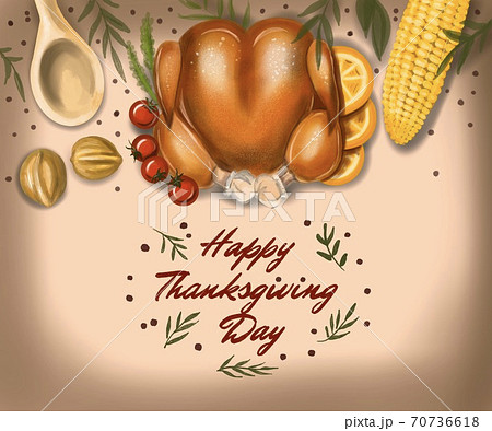 Illustration Thanksgiving Day dinner. On a colored background: turkey, corn, tappery, nuts, tomato and oranges. Postcard filled Happy Thanksgiving Day Illustration Thanksgiving Day dinner. On a colored background: turkey, corn, tappery, nuts, tomato and oranges. Postcard filled Happy Thanksgiving Day 70736618