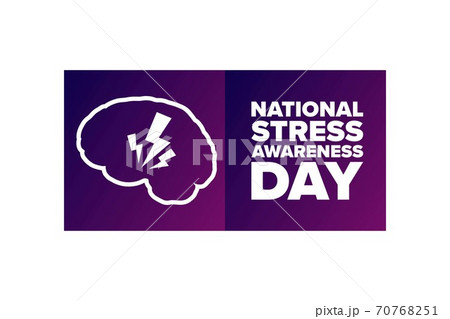 National Stress Awareness Day. Holiday concept. Template for background, banner, card, poster with 70768251