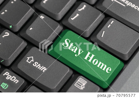 Stay home key on keyboard 70795577