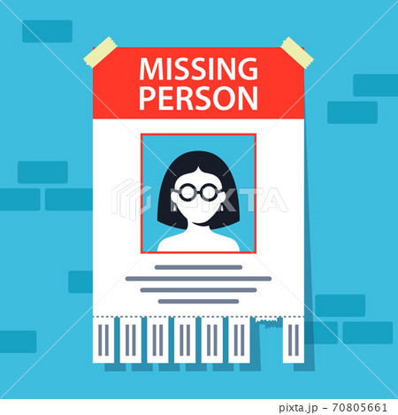 missing person announcement. flyer hanging on a brick wall. 70805661