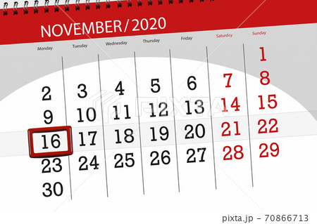 Calendar planner for the month november 2020, deadline day, 16, monday 70866713