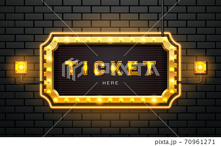 light neon sign ticket on brick wall background 70961271