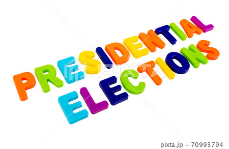 Text PRESIDENTIAL ELECTIONS on a white background Text PRESIDENTIAL ELECTIONS on a white background 70993794