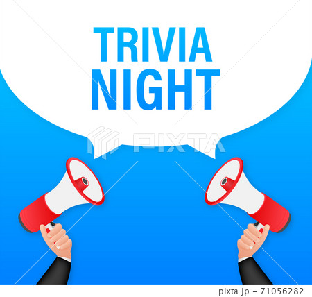 Hand Holding Megaphone with trivia night. Megaphone banner. Web design. Vector stock illustration 71056282