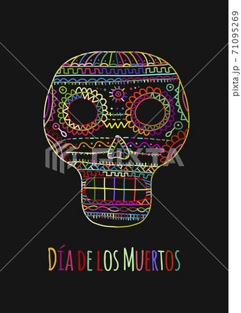 Day of the dead. Mexican sugar skull for your design Day of the dead. Mexican sugar skull for your design 71095269