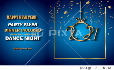 2021 Happy New Year background for your seasonal invitations, festive posters, greetings cards. 2021 Happy New Year background for your seasonal invitations, festive posters, greetings cards. 71116148