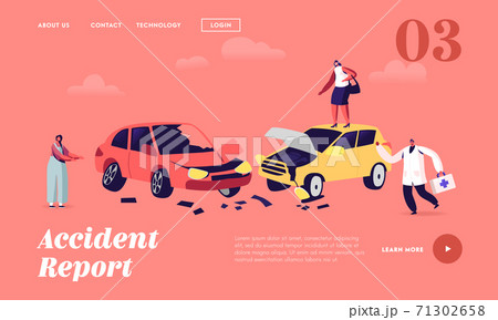 Car Accident on Road Landing Page Template. Drivers Female Characters Stand at Crashed Automobiles and Doctor Hurry Car Accident on Road Landing Page Template. Drivers Female Characters Stand at Crashed Automobiles and Doctor Hurry 71302658