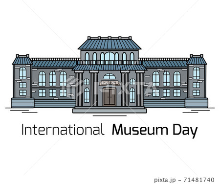 International Museum Day. Contour colorful drawing of the facade of the museum building with lettering on a white background. Vector horizontal card International Museum Day. Contour colorful drawing of the facade of the museum building with lettering on a white background. Vector horizontal card 71481740