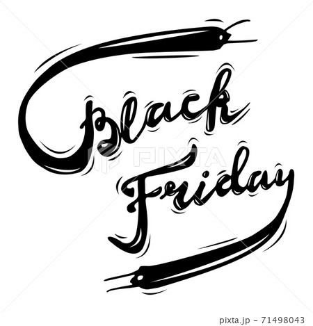 Handwritten brush lettering of Black Friday isolated on white background Handwritten brush lettering of Black Friday isolated on white background 71498043