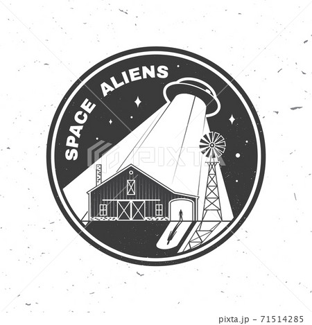 Space Aliens. Humans are not alone. Vector illustration Concept for shirt, print, stamp, overlay or template. Vintage typography design with ufo flying spaceship and farm silhouette. 71514285