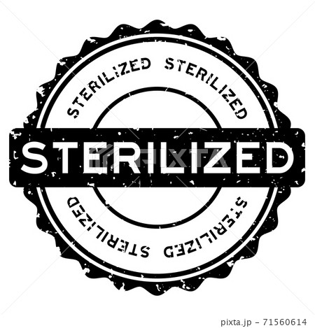 Grunge black sterilized word round rubber seal stamp on white background Grunge black sterilized word round rubber seal stamp on white background 71560614