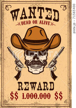 Wanted poster template. Cowboy skull with crossed revolvers. Design element for poster, card, label, sign, card, banner. 71565400
