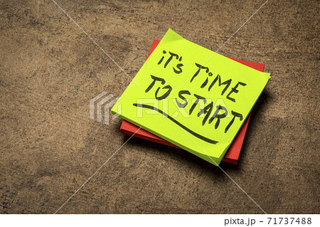 it is time to start motivational note 71737488
