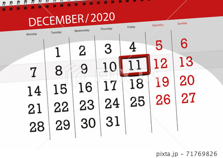 Calendar planner for the month december 2020, deadline day, 11, friday Calendar planner for the month december 2020, deadline day, 11, friday 71769826