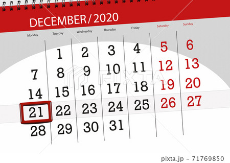 Calendar planner for the month december 2020, deadline day, 21, monday Calendar planner for the month december 2020, deadline day, 21, monday 71769850