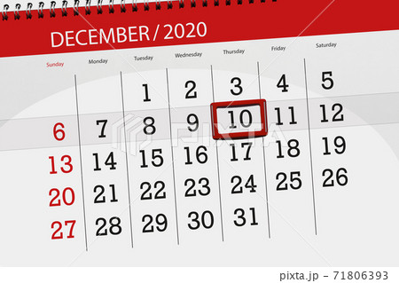 Calendar planner for the month december 2020, deadline day, 10, thursday Calendar planner for the month december 2020, deadline day, 10, thursday 71806393