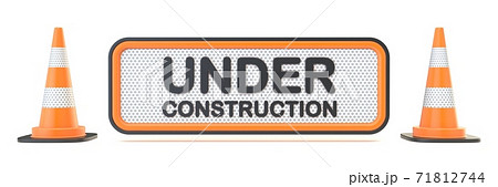 Under construction sign with two traffic cones 3D 71812744