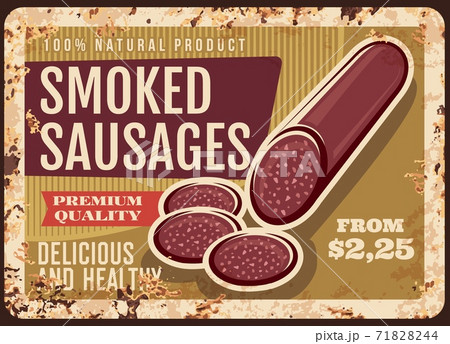 Smoked sausages rusty metal plate, vector tin sign 71828244