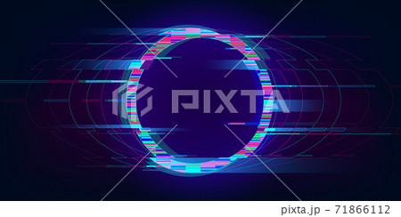Glitch circle. Distorted glowing circle cyberpunk style. Futuristic round shape with TV interference effect. Design for promo music events, games, web, banners, backgrounds. Vector 71866112