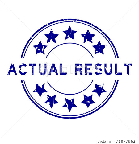 Grunge blue actual result word with star icon round rubber seal stamp on white background Grunge blue actual result word with star icon round rubber seal stamp on white background 71877962