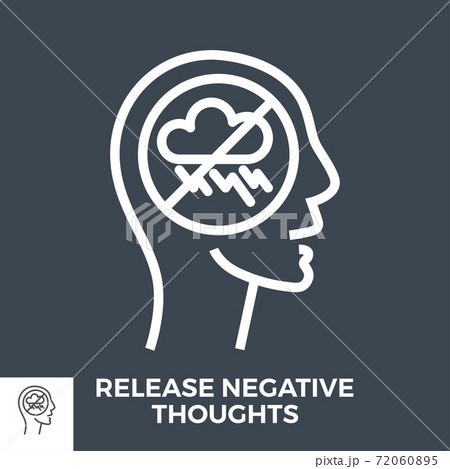 Release negative thoughts 72060895