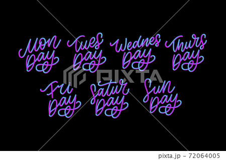 Vector handwritten inscription days a week. Calligraphy.dwritten inscription days a week. Calligraphy. 72064005