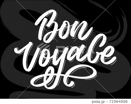 Bon Voyage Hand Lettering Vector Calligraphy Travel 72064006