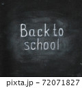 Back to school text on chalkboard 72071827