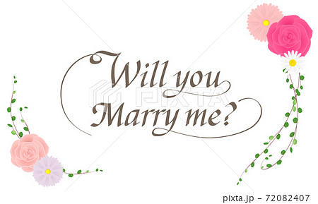 Will You Marry Me のカリグラフィー文字 花のフレームイラスト のイラスト素材 7407