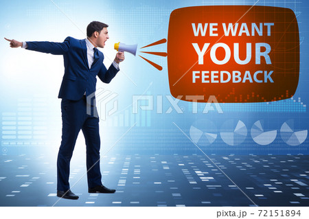 Concept of receiving feedback from customers Concept of receiving feedback from customers 72151894