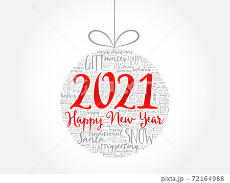 Happy New Year 2021, Christmas ball word cloud collage 72164988