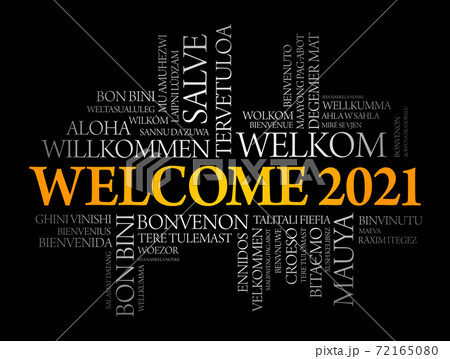 WELCOME 2021 word cloud in different languages concept 72165080