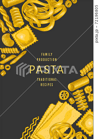 Italian pasta design template. Hand drawn vector food illustration. Vintage pasta different kinds background. 72196805