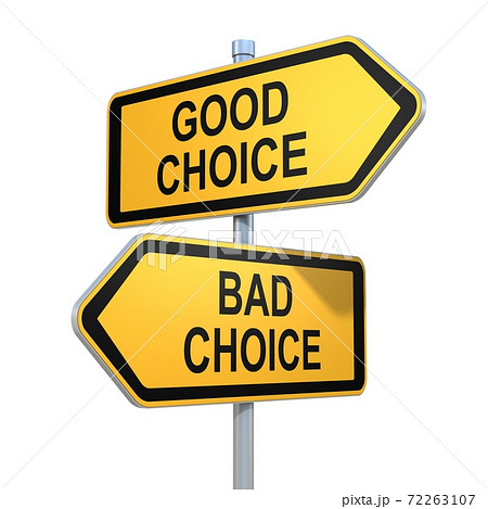Two Road Signs Good And Bad Choiceのイラスト素材