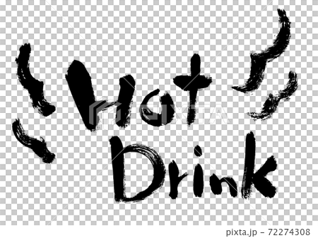 Hot Drink　手書きの黒い文字 72274308