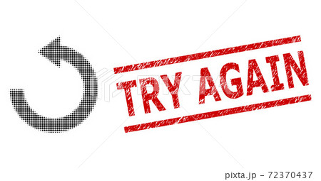 Textured Try Again Seal and Halftone Dotted Rotate Left 72370437