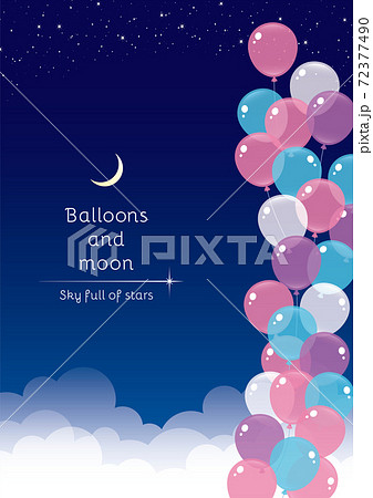 夜空に浮かぶ風船 イラスト 夜空に浮かぶ風船 イラスト 72377490