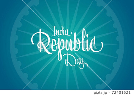 Happy India Republic Day. 26 January. Holiday concept. Template for background, banner, card, poster Happy India Republic Day. 26 January. Holiday concept. Template for background, banner, card, poster 72401621