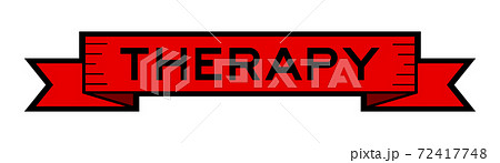 Vintage ribbon banner in red color with word therapy on white background 72417748