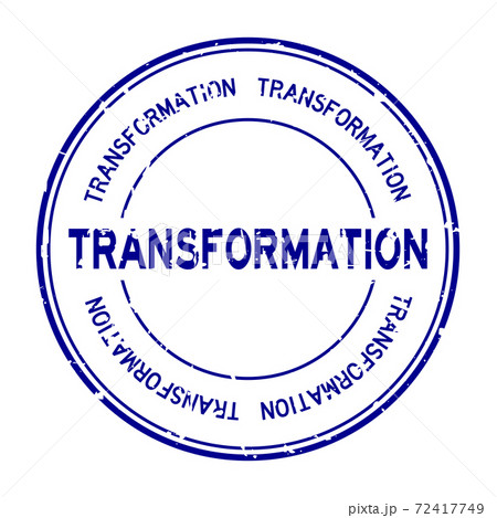 Grunge blue transformation word round rubber seal stamp on white background 72417749