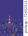東京タワーと夜景 72452313