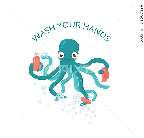 Wash your hands - kids self care protection 2020 pandemy. Octopus with soap illustration for kindergarden, primery school, playground. Vector stock illustration isolated on white background. 72567836