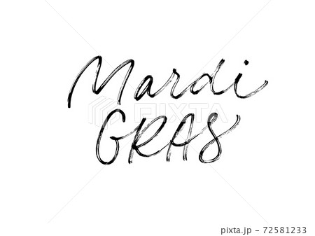 Mardi Gras hand drawn lettering for carnival. Mardi Gras hand drawn lettering for carnival. 72581233