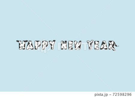 牛の耳としっぽ付き牛柄HAPPY NEW YEARの文字:丑年・2021年・令和3年の年賀状素材 牛の耳としっぽ付き牛柄HAPPY NEW YEARの文字:丑年・2021年・令和3年の年賀状素材 72598296
