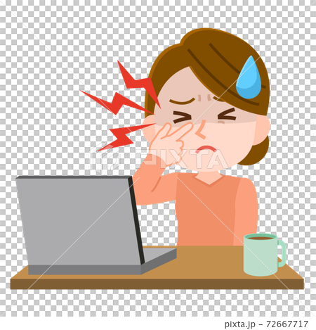 眼精疲労　目の痛み　女性　リモートワークによる不調　イラスト 72667717