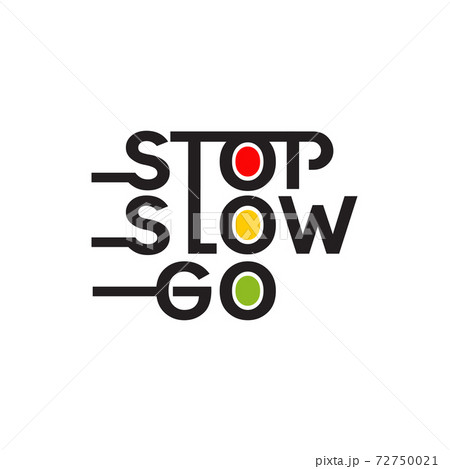 Stop Slow Go logo design incorporated with traffic light template 72750021