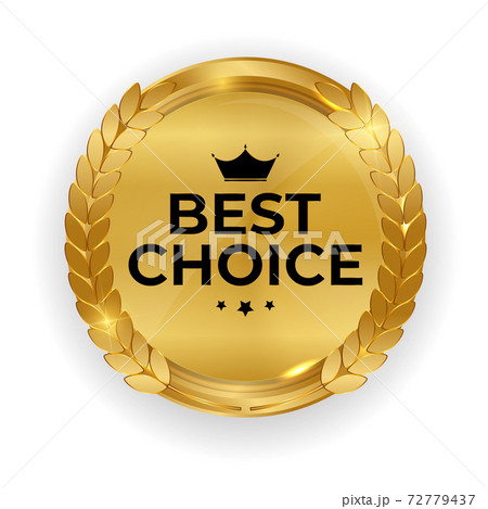 Premium Quality Gold Medal Badge. Label Best Choice Isolated on White Background. Vector Illustration EPS10 72779437