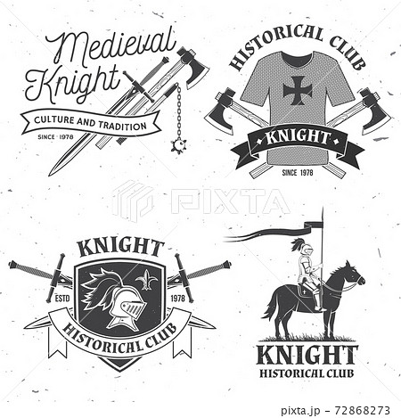 Set of knight historical club badge design Vector Concept for shirt, print, stamp, overlay or template. Vintage typography design with knight, knight on a horse, swords hauberk silhouette Set of knight historical club badge design Vector Concept for shirt, print, stamp, overlay or template. Vintage typography design with knight, knight on a horse, swords hauberk silhouette 72868273